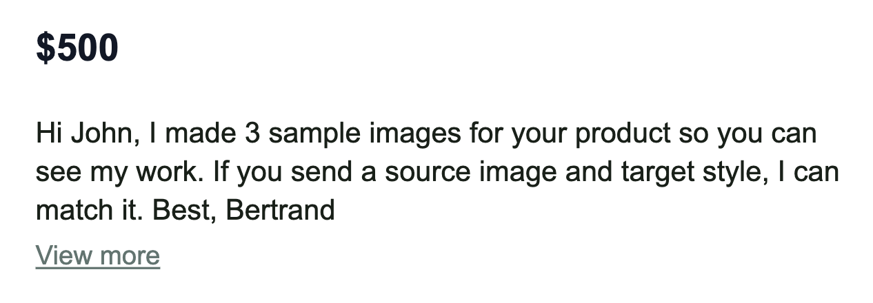 The proposal cover letter: a $500 bid opening with “Hi John, I made 3 sample images for your product so you can see my work.”